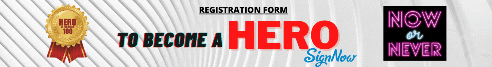Hero Of The Month | Registration Banner Image